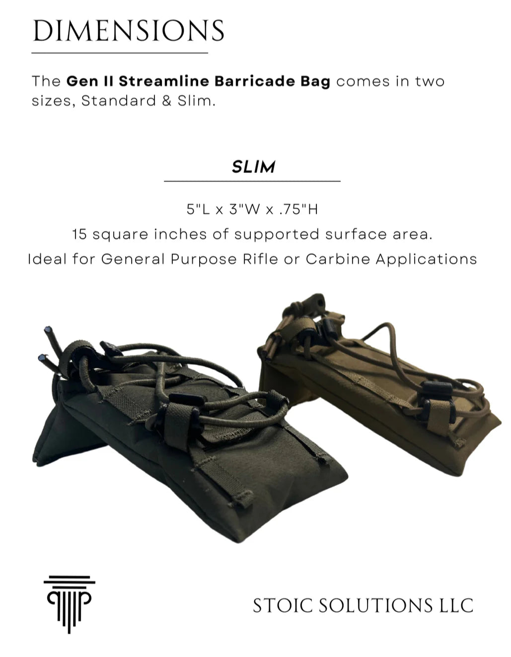 Gen II - Streamline Barricade Bag